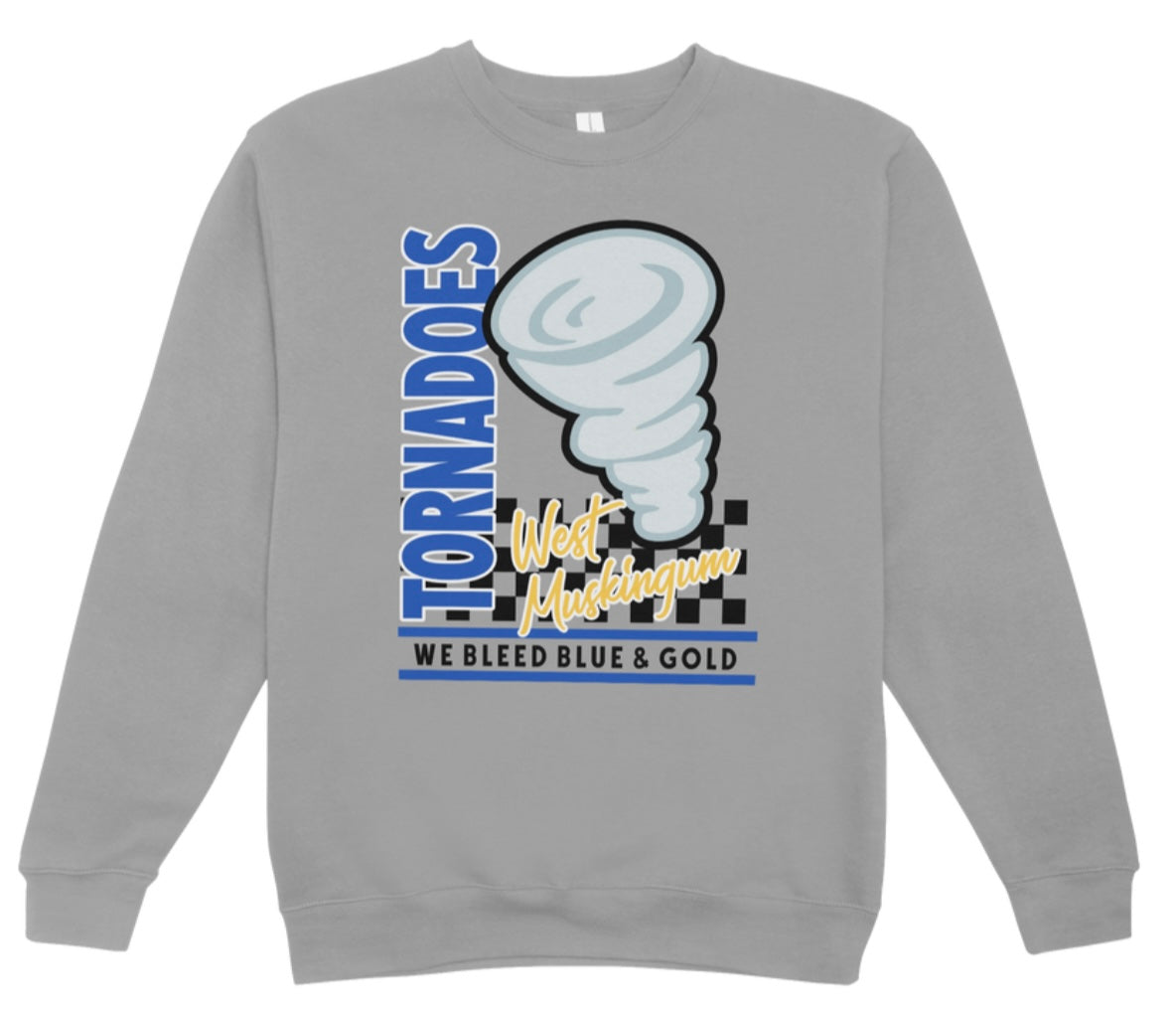 West Muskingum Tornadoes We Bleed Blue and Gold Crewneck Sweatshirt