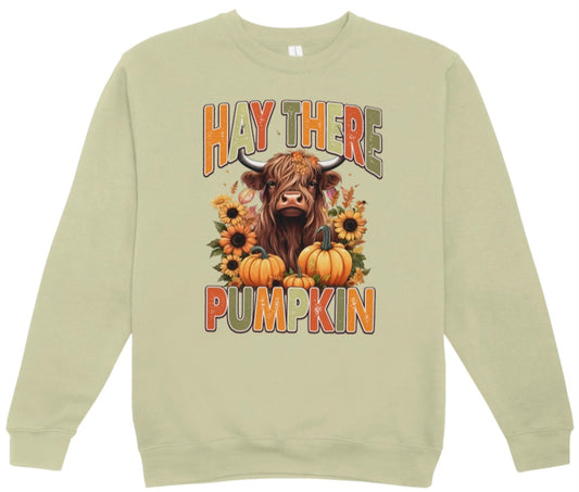 Hay There Pumpkin Fall Crewneck Sweatshirt