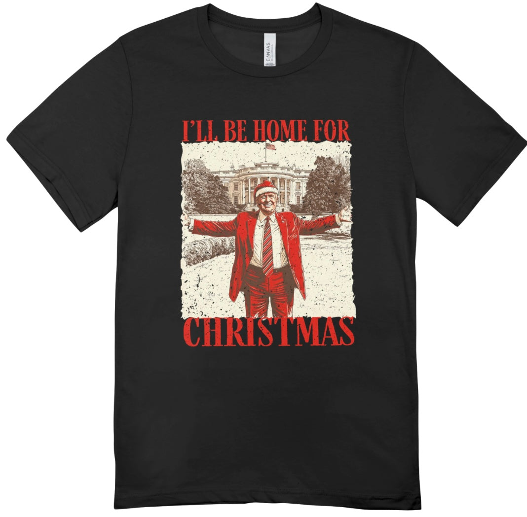 Trump Home For Christmas T-Shirt