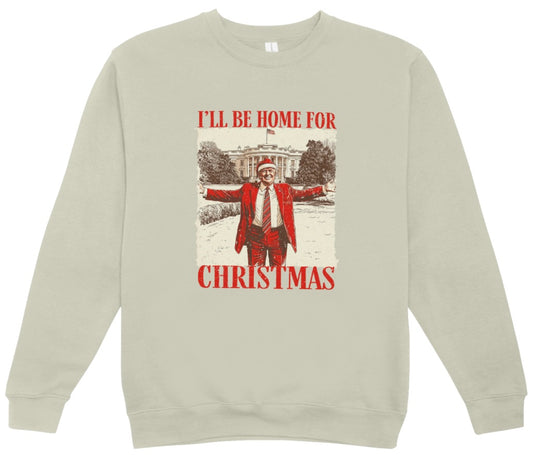 Trump Home For Christmas Crewneck Sweatshirt