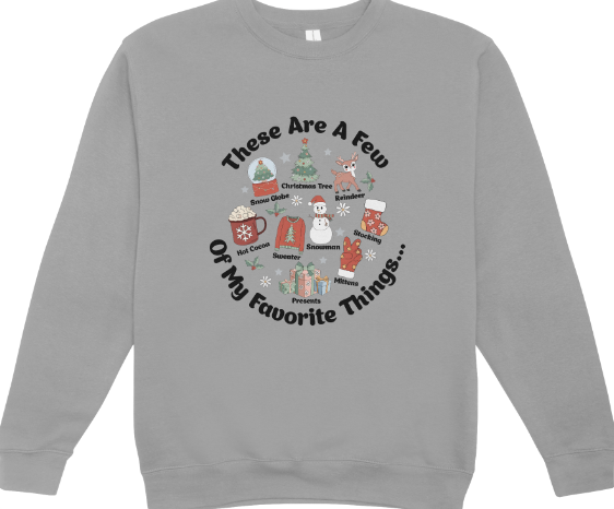 Favorite Things Christmas Crewneck Sweatshirt